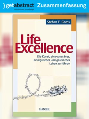 cover image of Life Excellence (Zusammenfassung)